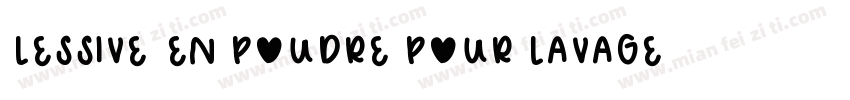 LESSIVE EN POUDRE POUR LAVAGE MAIN字体转换